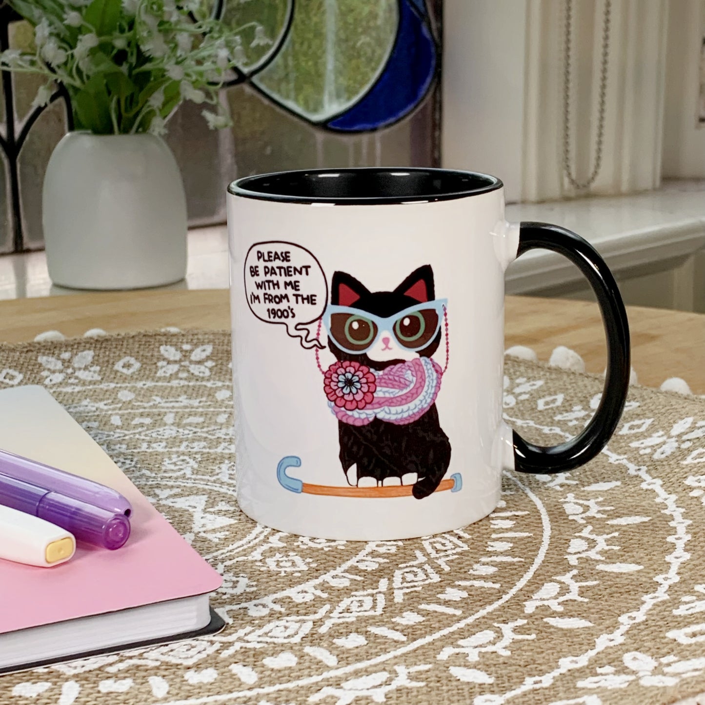 Please Be Patient With Me I'm From the 1900s - Ceramic Mug