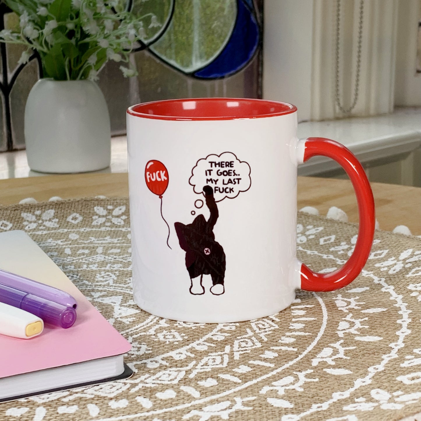 There it Goes My Last Fuck - Ceramic Mug
