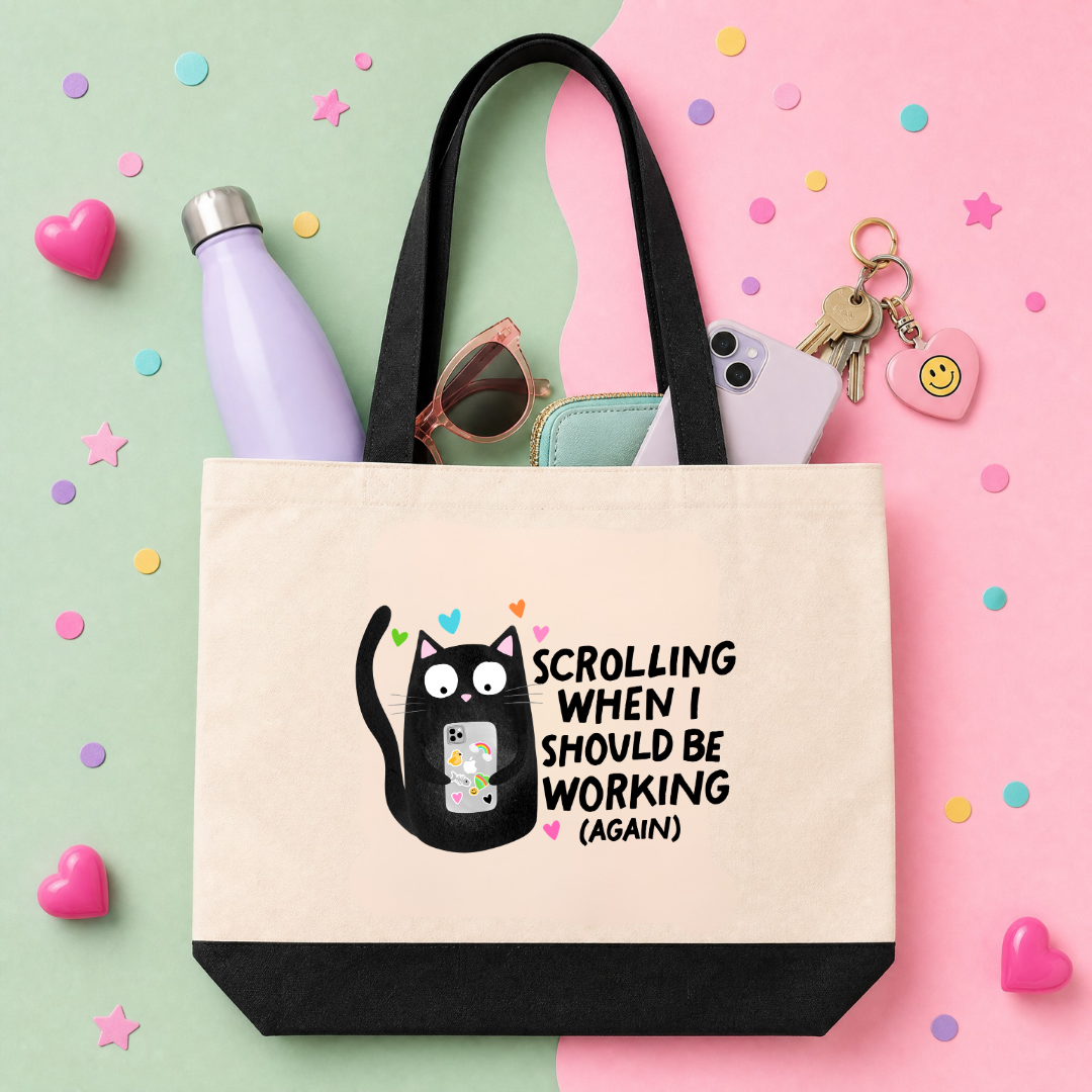 MTO Tote Bag - Scrolling When I should be working (again)