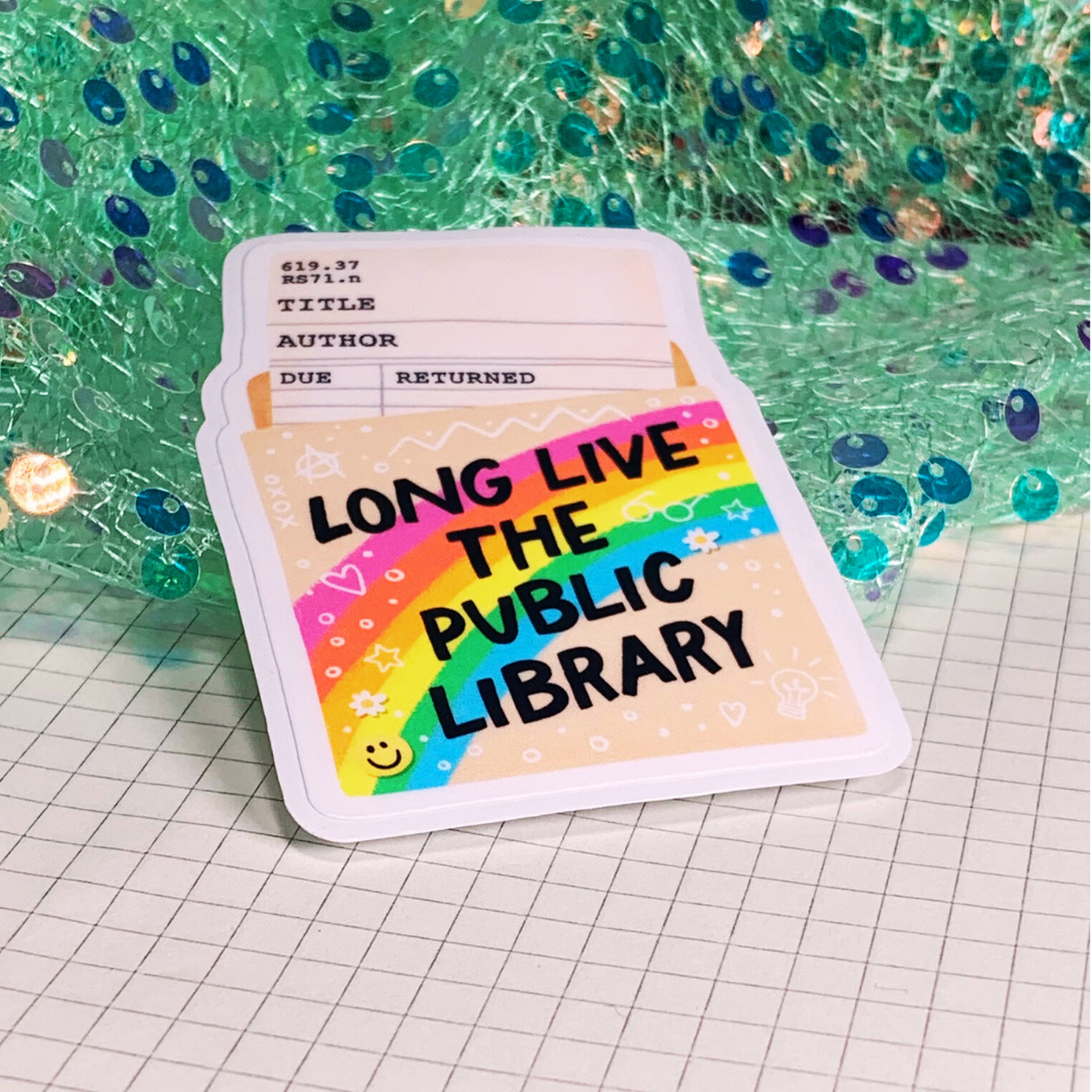 Long Live the Public Library - Vinyl Sticker