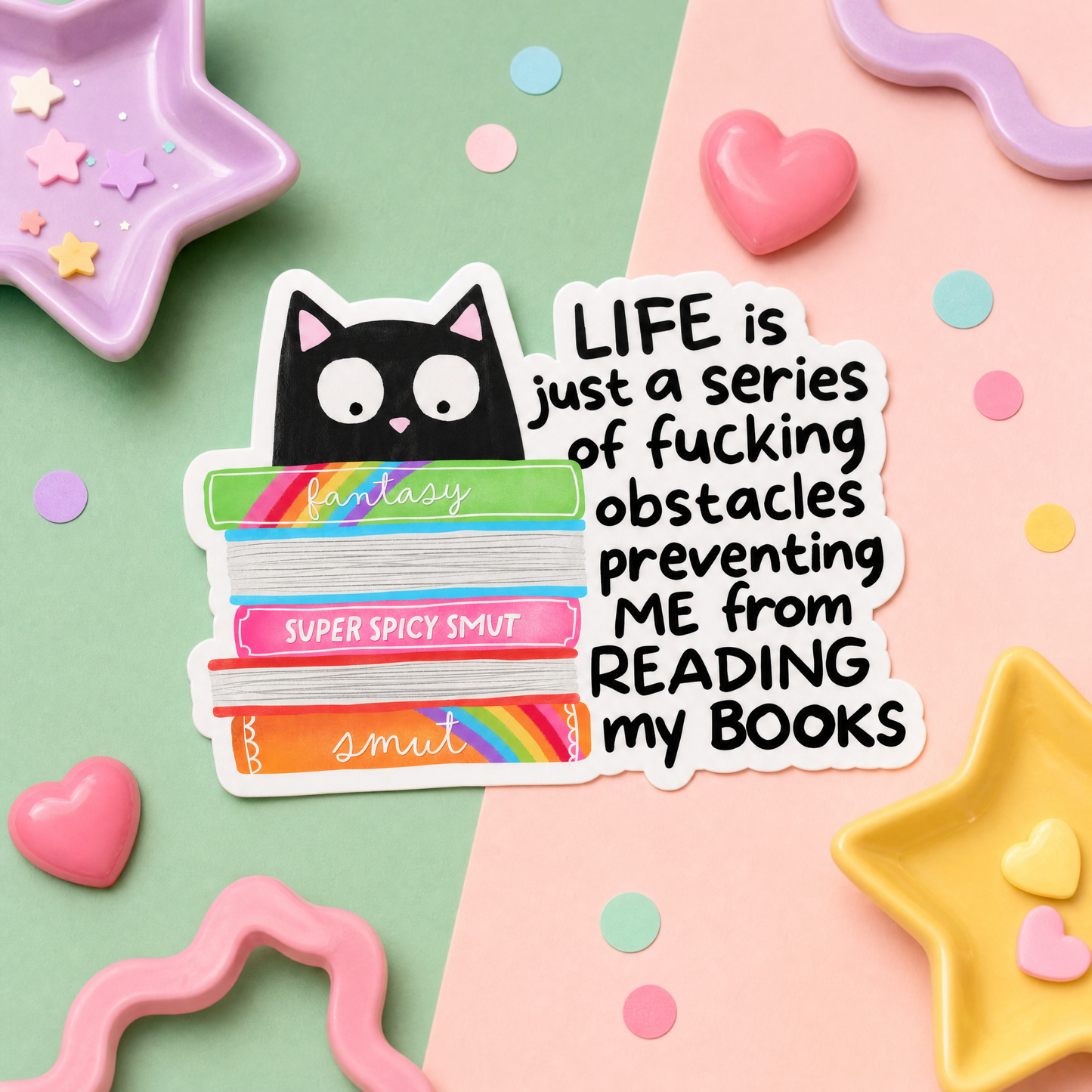 Life Is a Series of Fucking Obstacles Preventing Me from Reading My Books - Vinyl Sticker