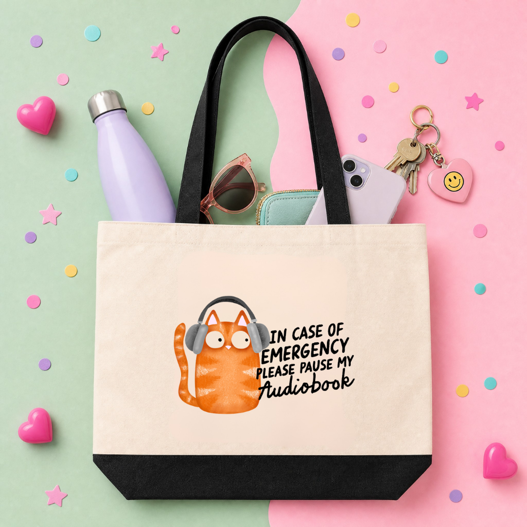 MTO Tote Bag - In Case of Emergency Please Pause My Audiobook