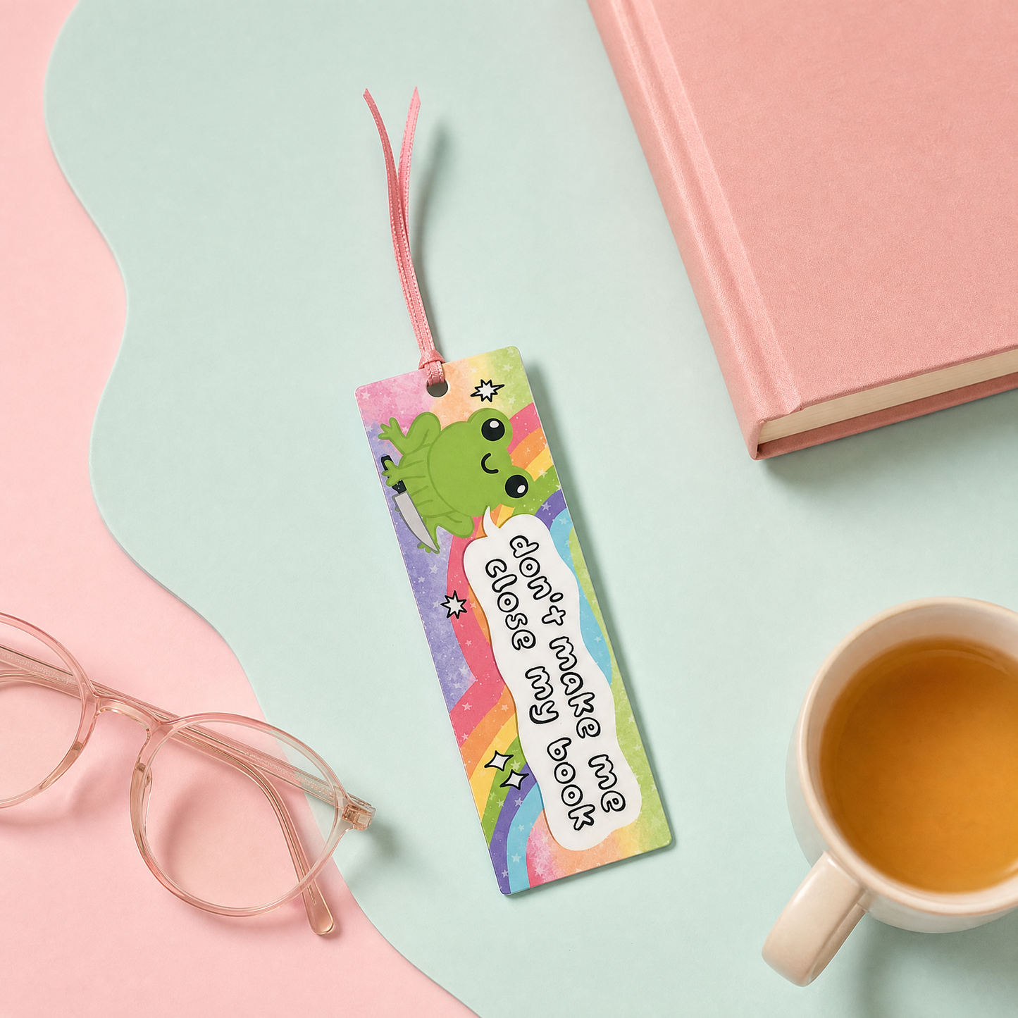 Don't Make Me Close My Book - Bookmark