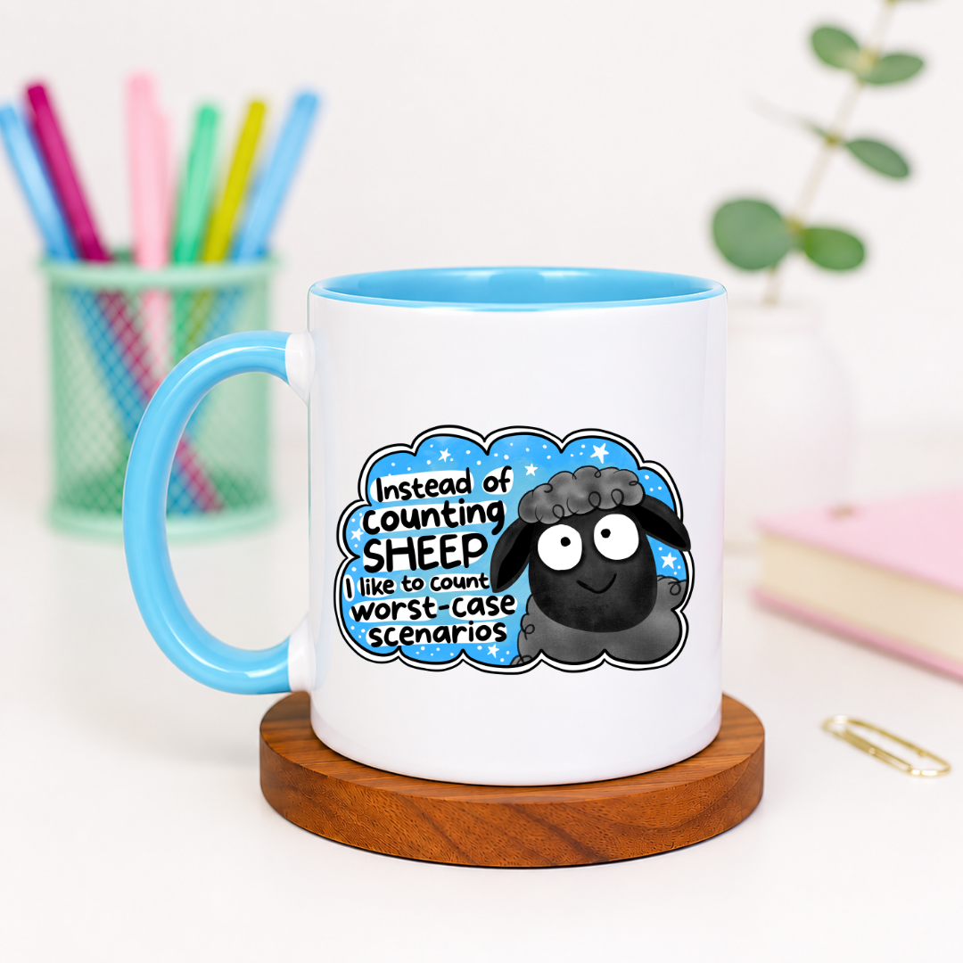 Instead of Counting Sheep I Like to Count Worst Case Scenarios - Ceramic Mug