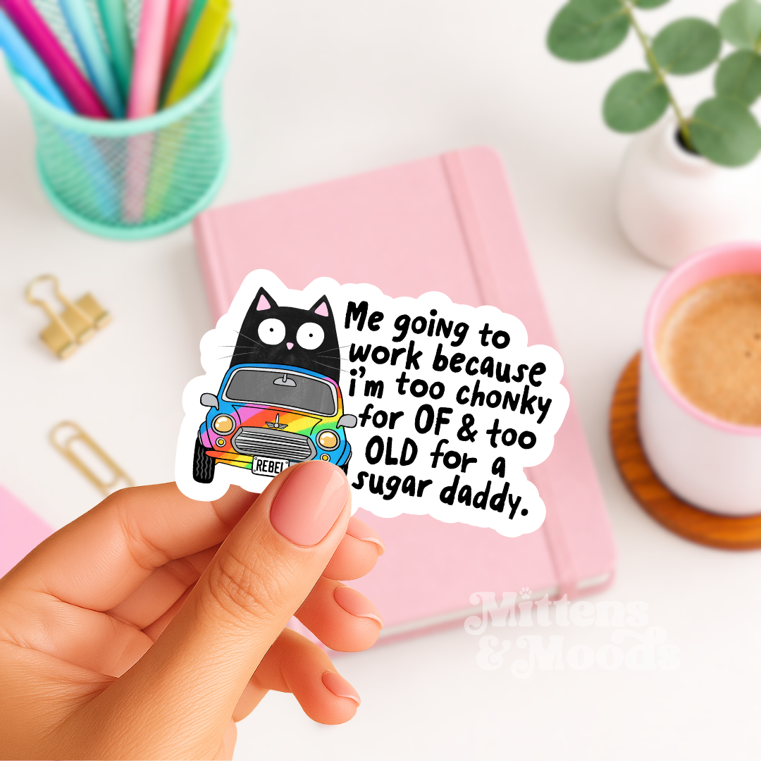 Me Going To Work - Vinyl Sticker