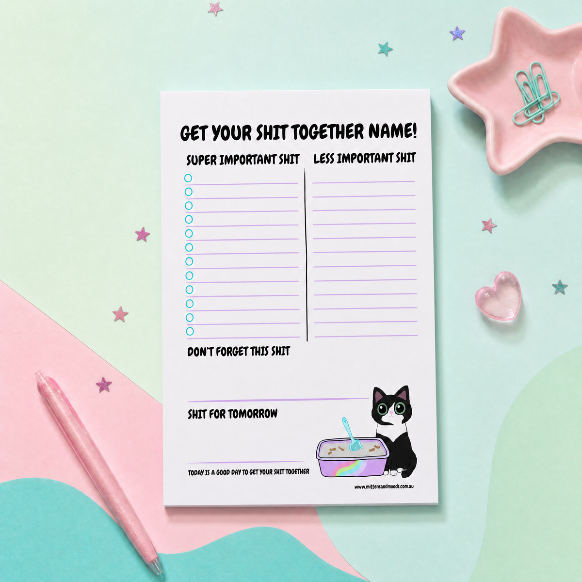 Get Your Shit Together - Notepad