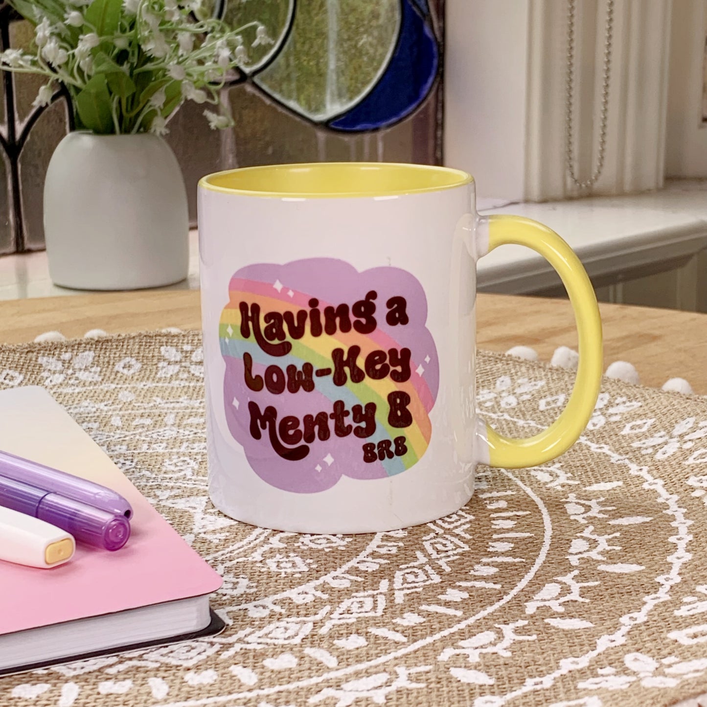 Having a Low-Key Menty-B - Ceramic Mug