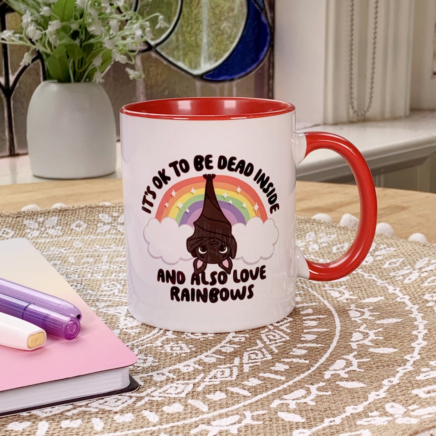 It's OK to be Dead Inside and Also Love Rainbows - Ceramic Mug