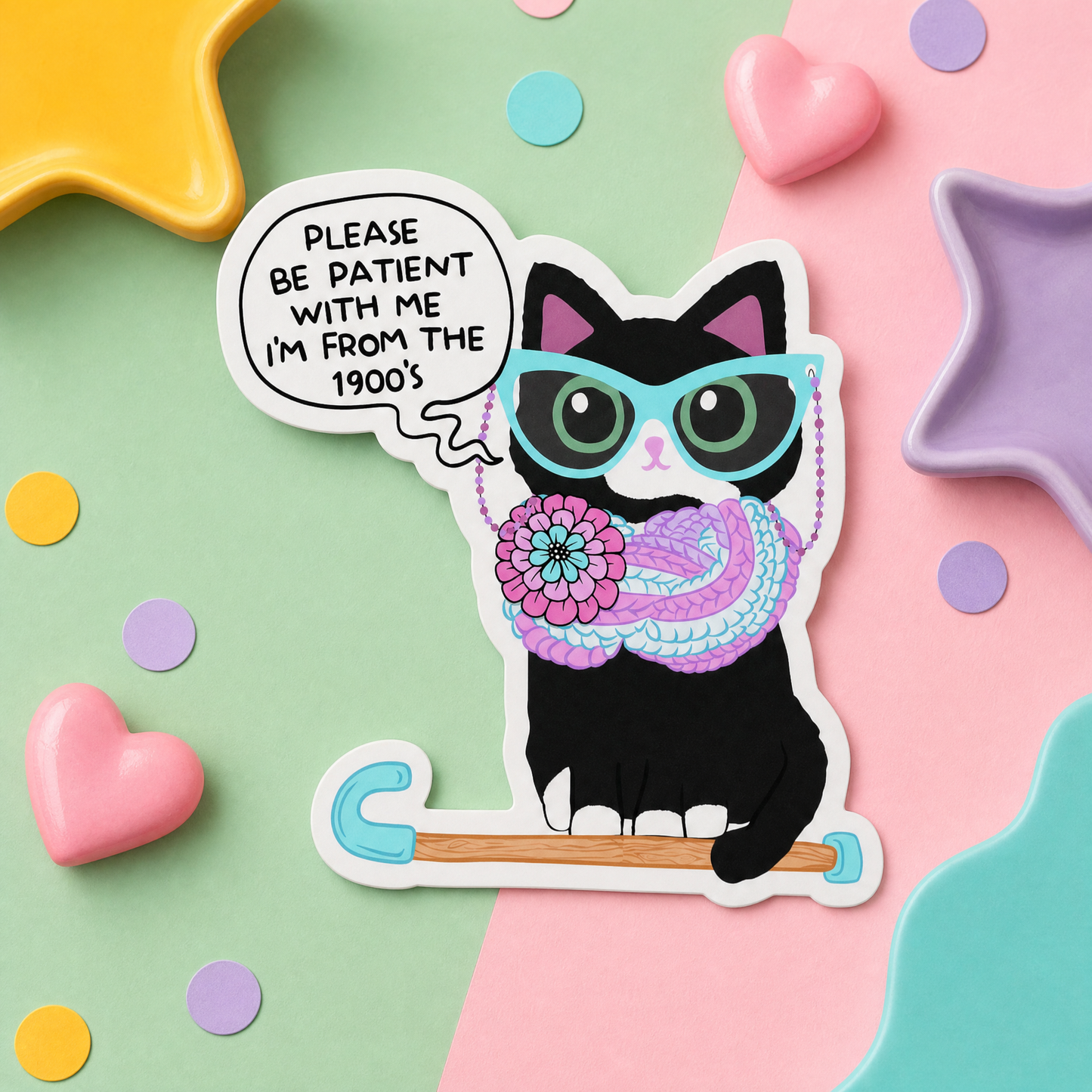 Please Be Patient With Me I'm From the 1900s - Vinyl Sticker
