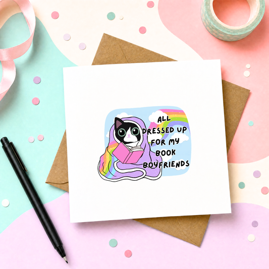 MTO Card - All Dressed Up for my Book Boyfriend