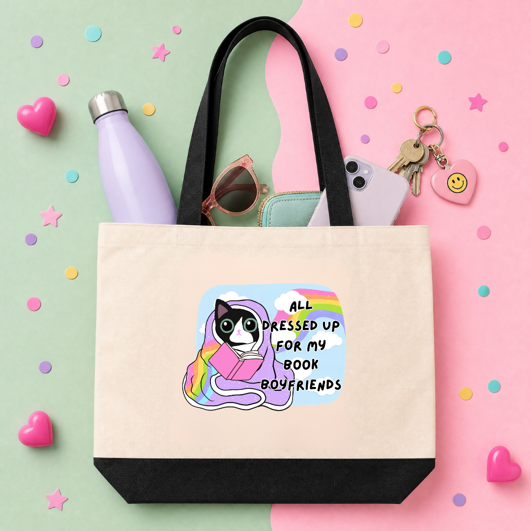 MTO Tote Bag - All Dressed Up for my Book Boyfriend