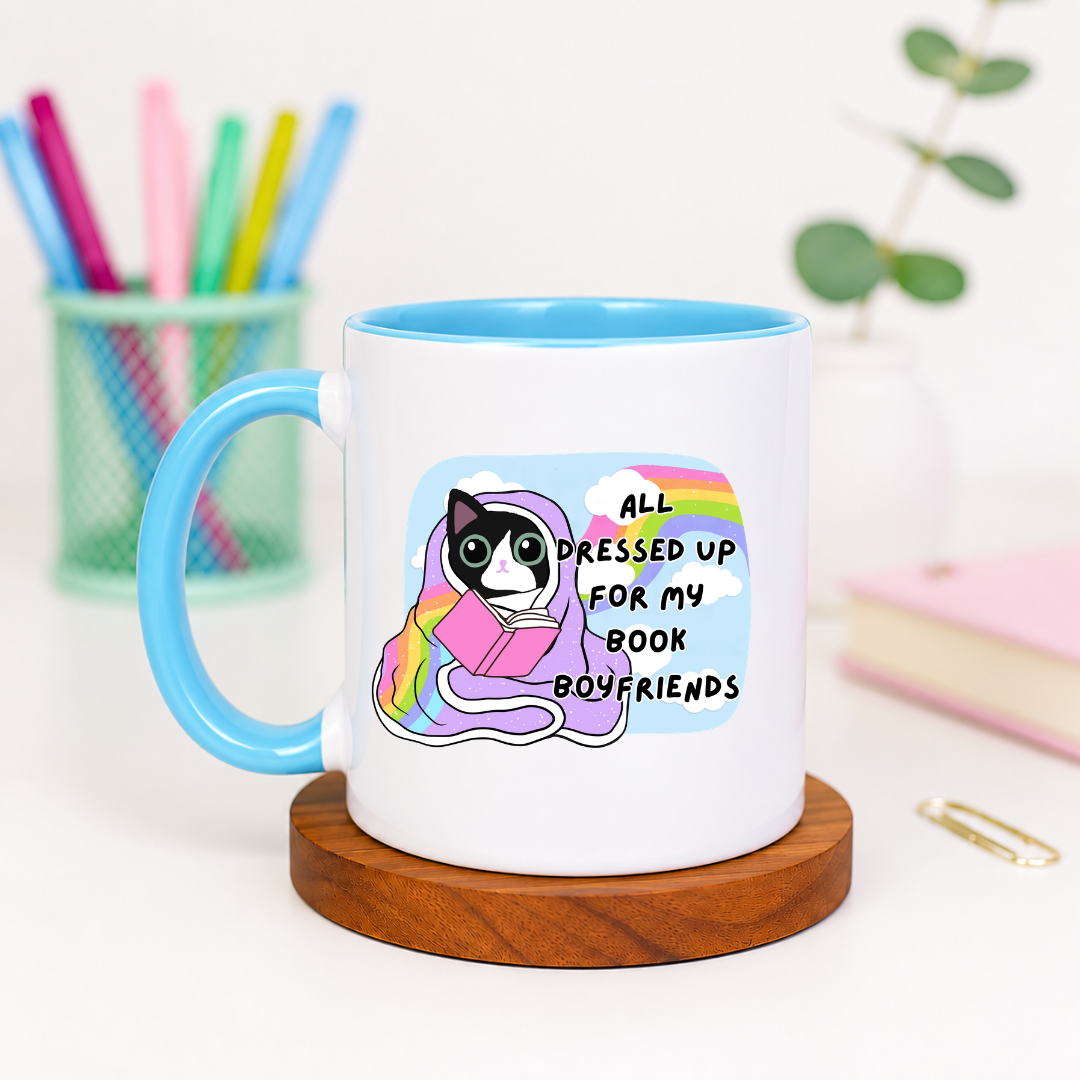 All Dressed Up for My Book Boyfriends - Ceramic Mug