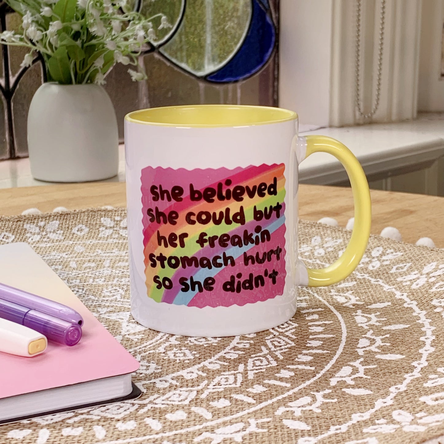She Believed She Could but Her Freakin Stomach Hurt - Ceramic Mug
