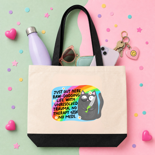 MTO Tote Bag - Just Out Here Raw-Dogging Life