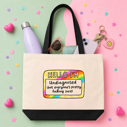 MTO Tote Bag - Hello I'm Undiagnosed