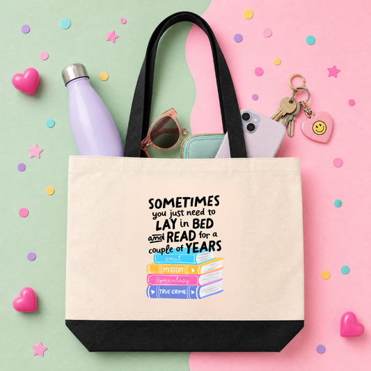 MTO Tote Bag - Sometimes You Just Need To Lay in Bed