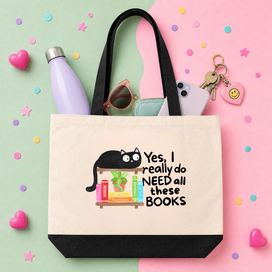 MTO Tote Bag - Yes I Really Do Need All These Books