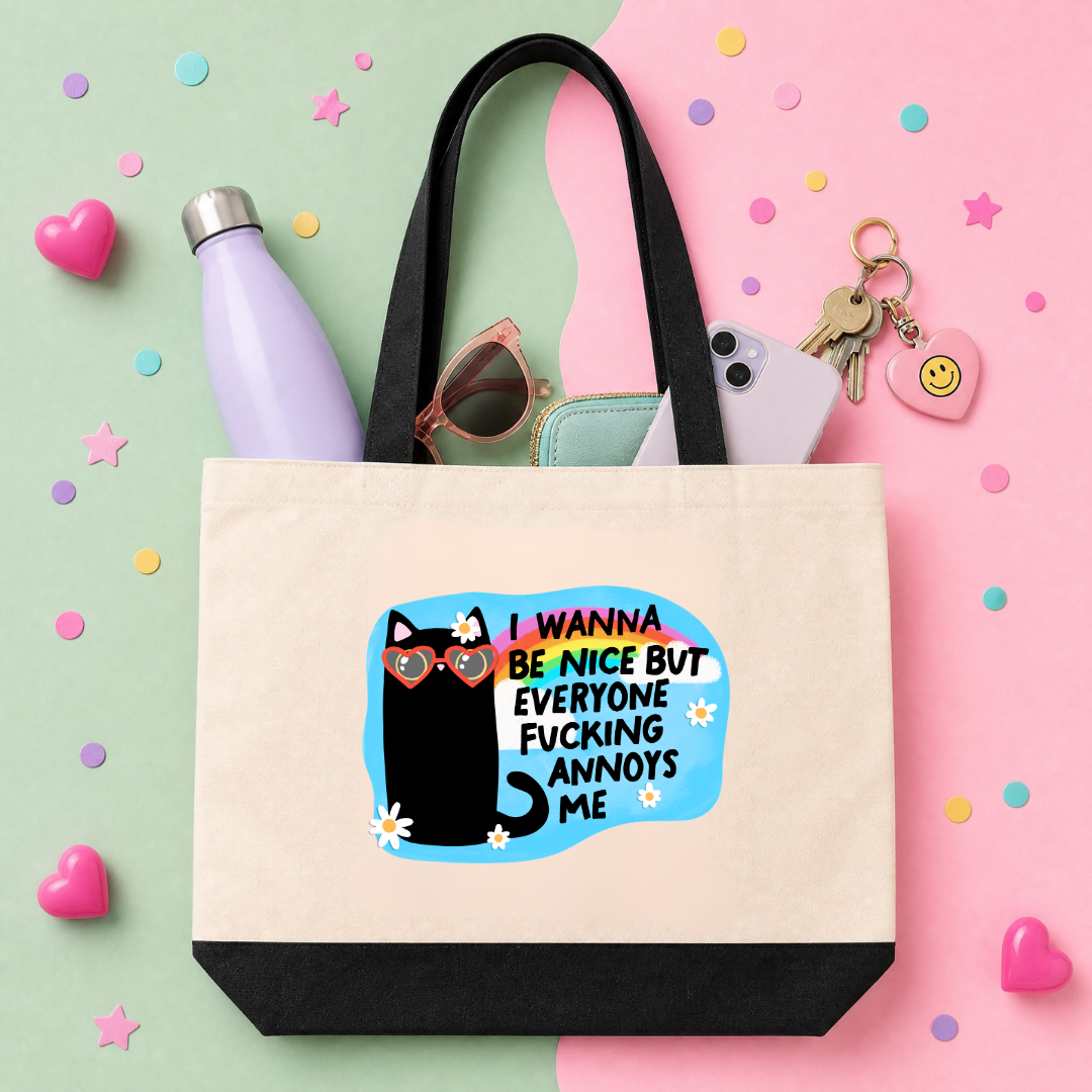 MTO Tote Bag - I Wanna Be Nice