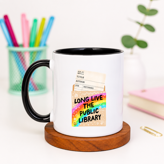 Long Live the Public Library - Ceramic Mug