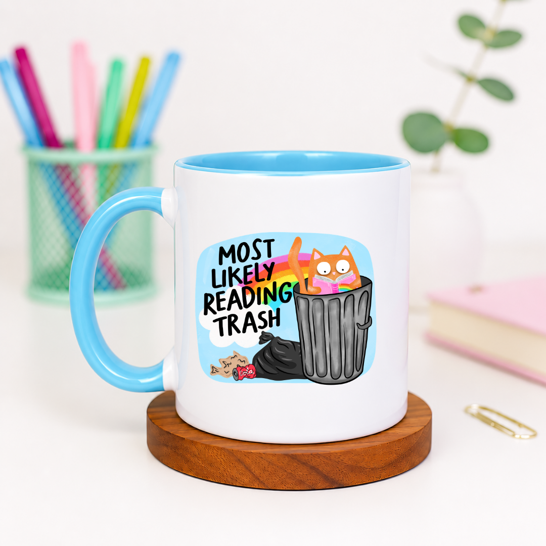 Most Likely Reading Trash - Ceramic Mug