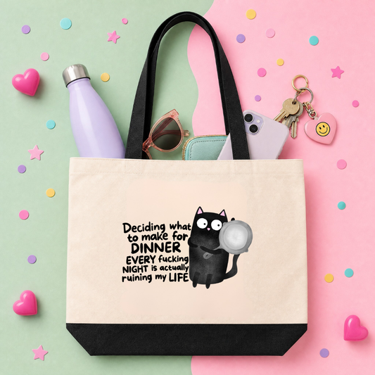 Deciding What to Make for Dinner Every Fucking Night Is Ruining My Life - Tote Bag