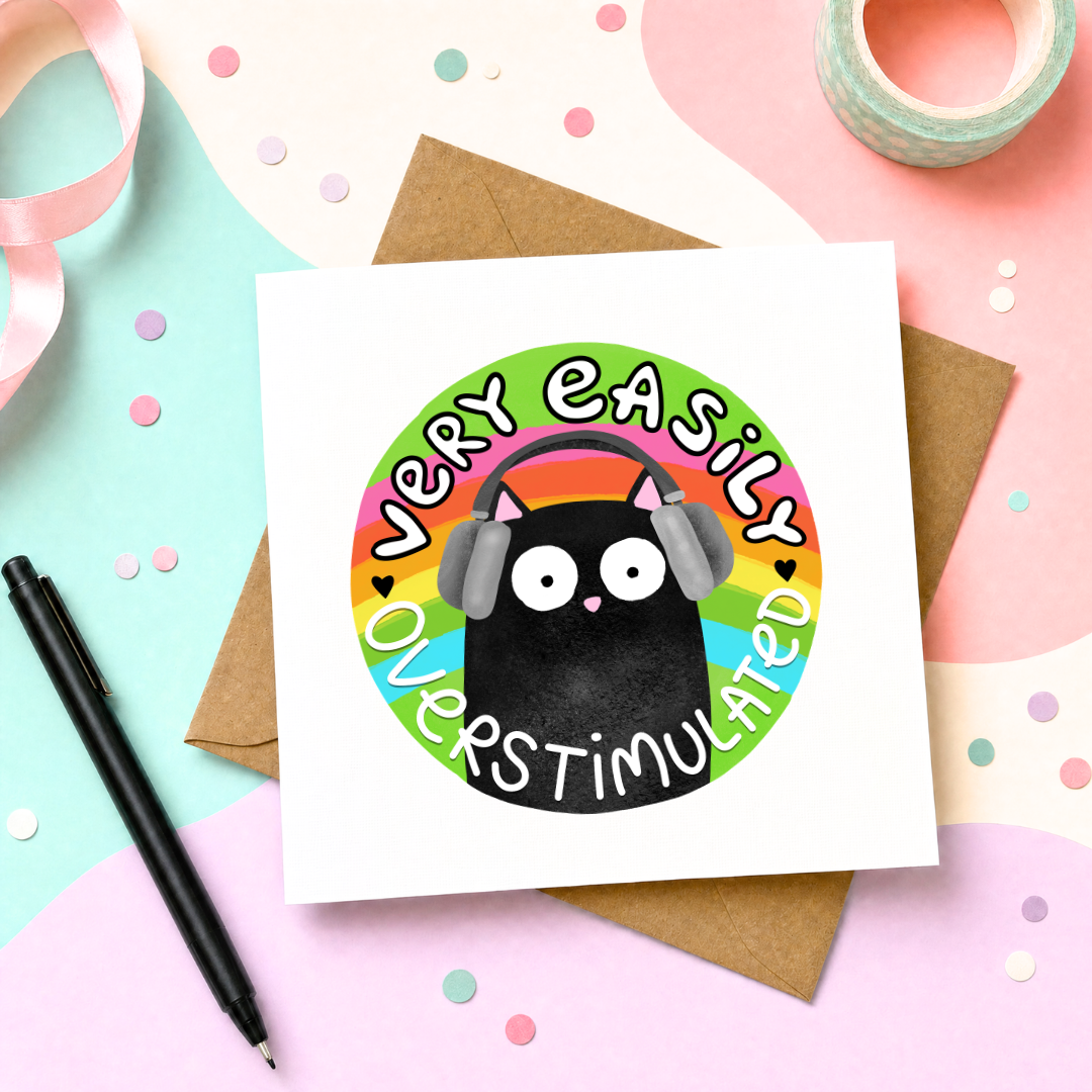 Very Easily Overstimulated - Greeting Card