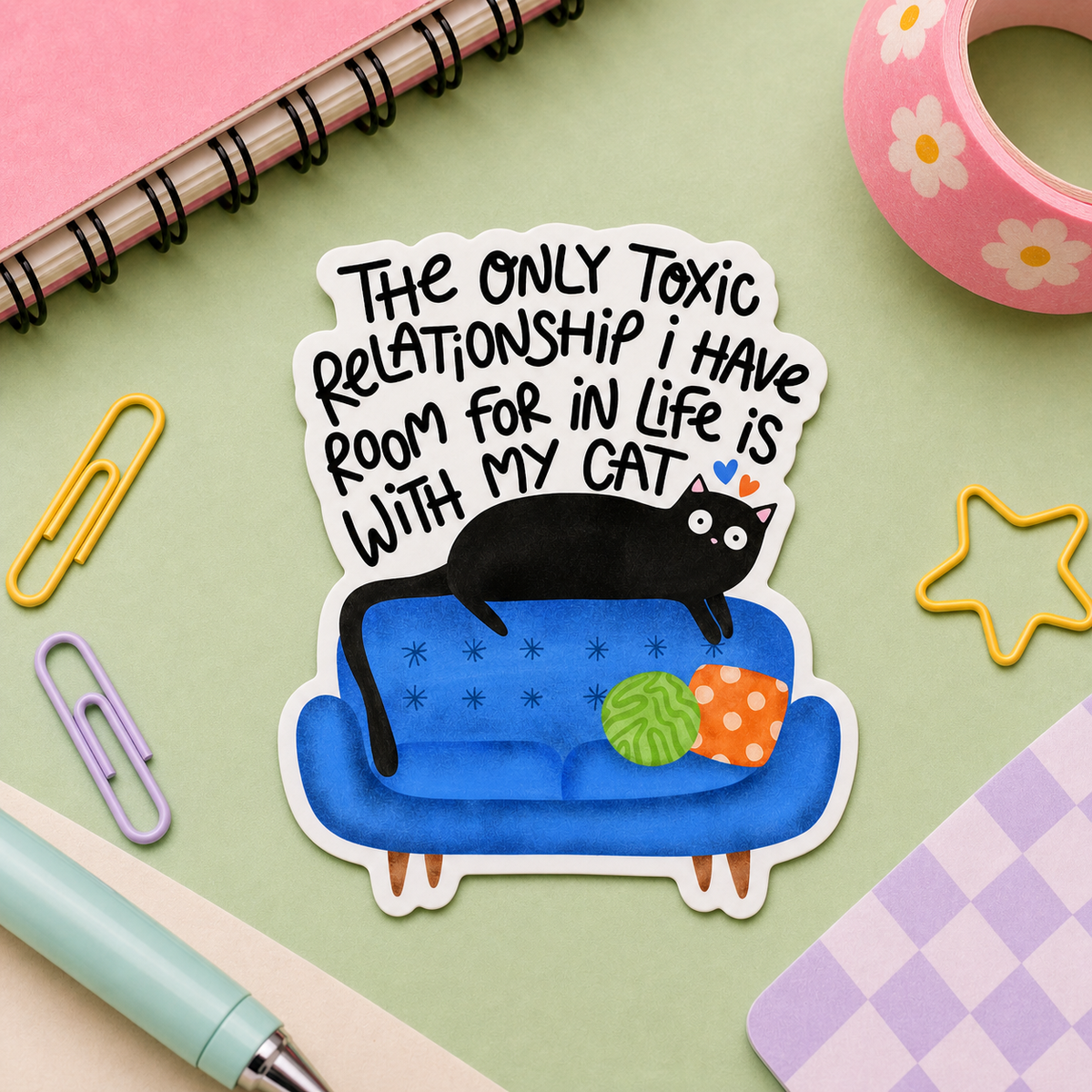 The Only Toxic Relationship I Have Room For In My Life - Vinyl Sticker