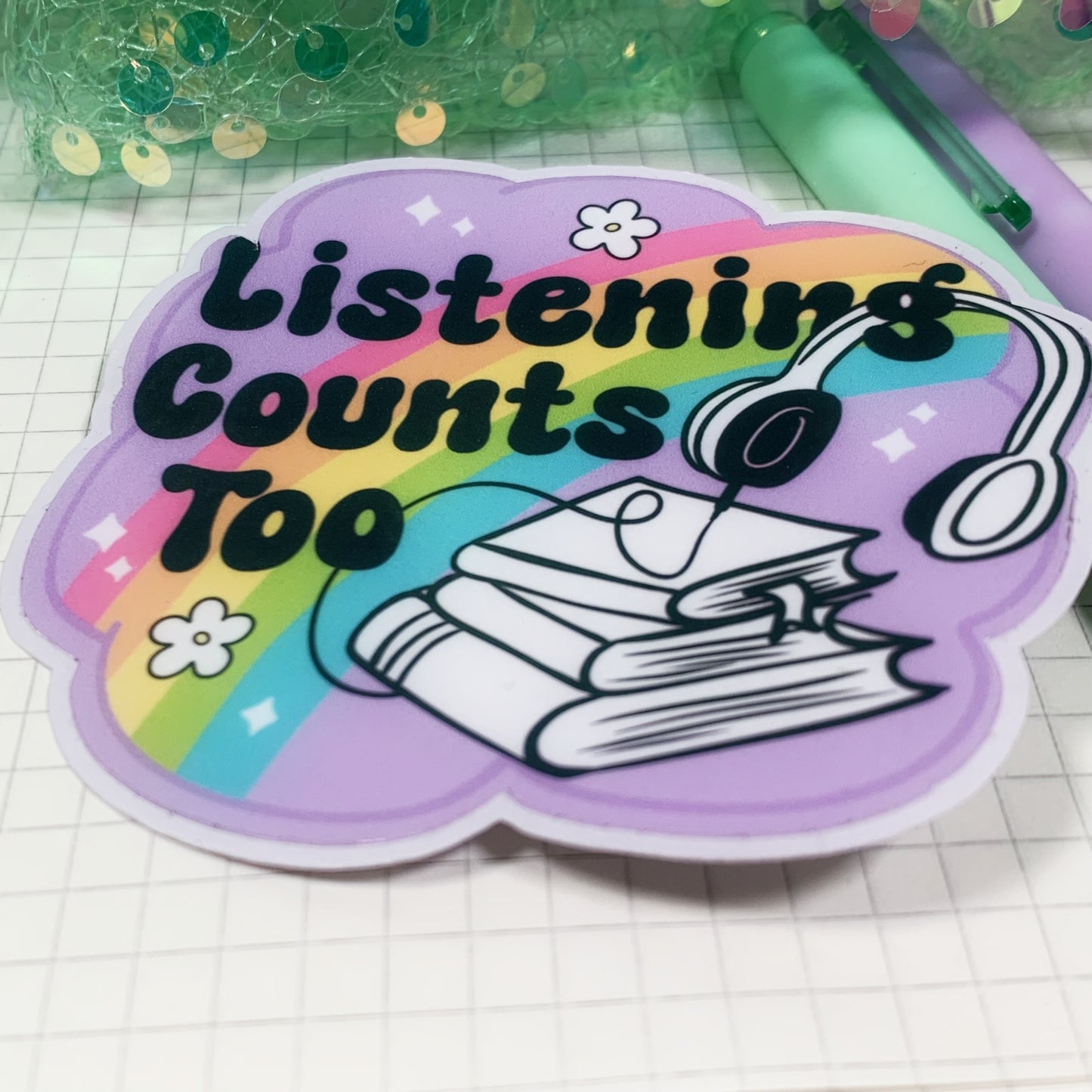 Listening Counts Too - Vinyl Sticker