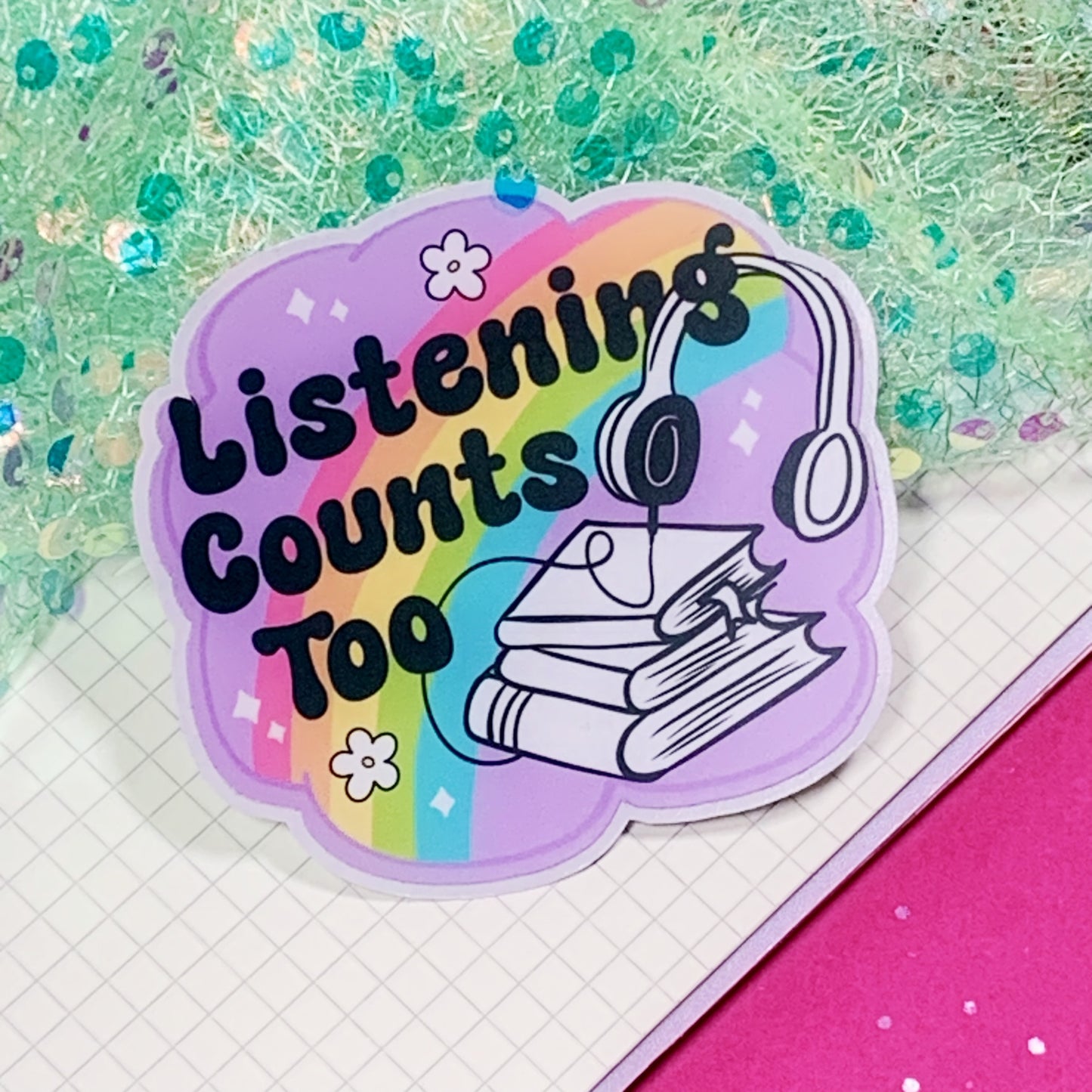 Listening Counts Too - Vinyl Sticker