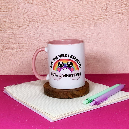 Not The Vibe I Expected, But Whatever - Ceramic Mug