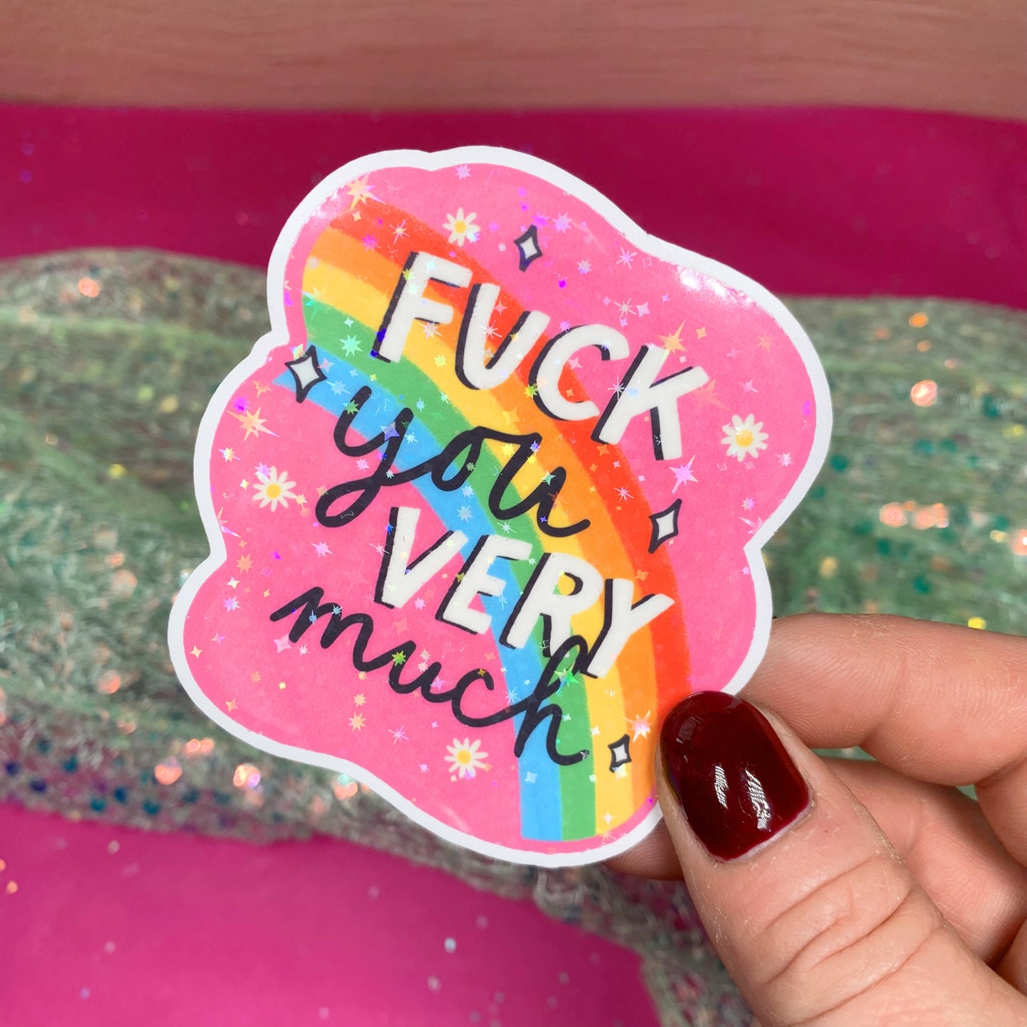 Fuck You Very Much - Vinyl Sticker