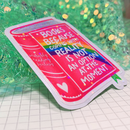 Books Because - Vinyl Sticker