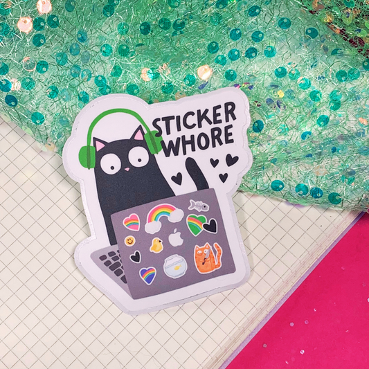 Sticker Whore - Vinyl Sticker