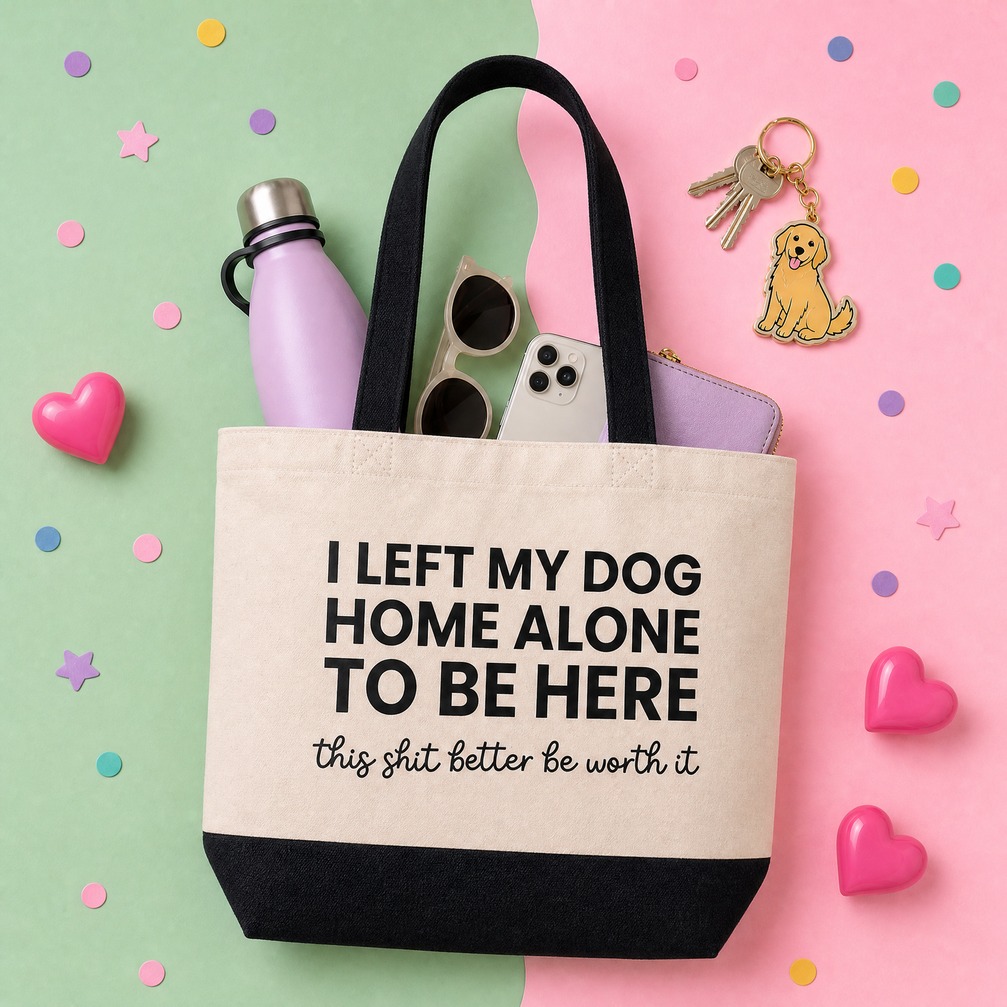 I Left My Dog Home Alone to Be Here - Tote Bag