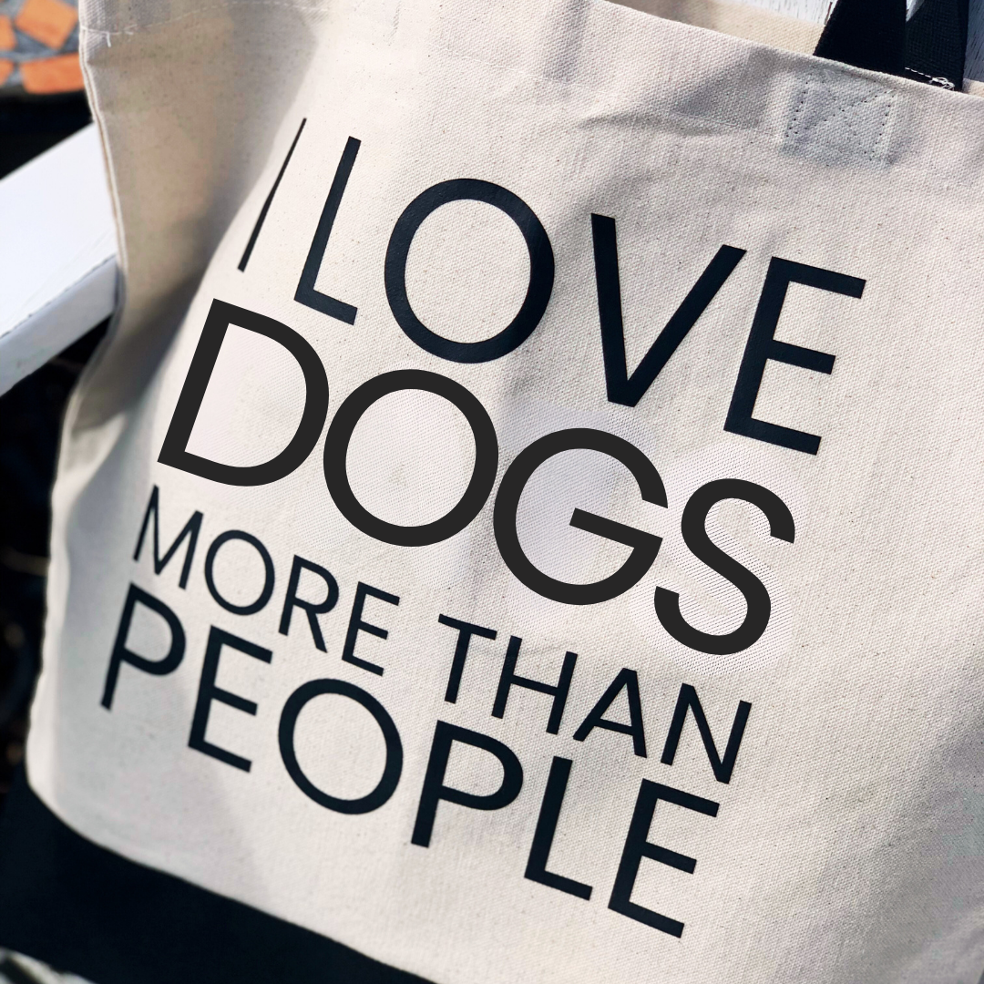 I Love Dogs More Than People - Tote Bag