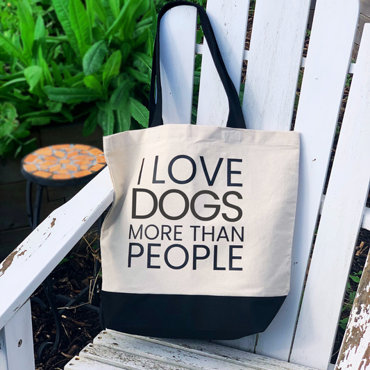 I Love Dogs More Than People - Tote Bag