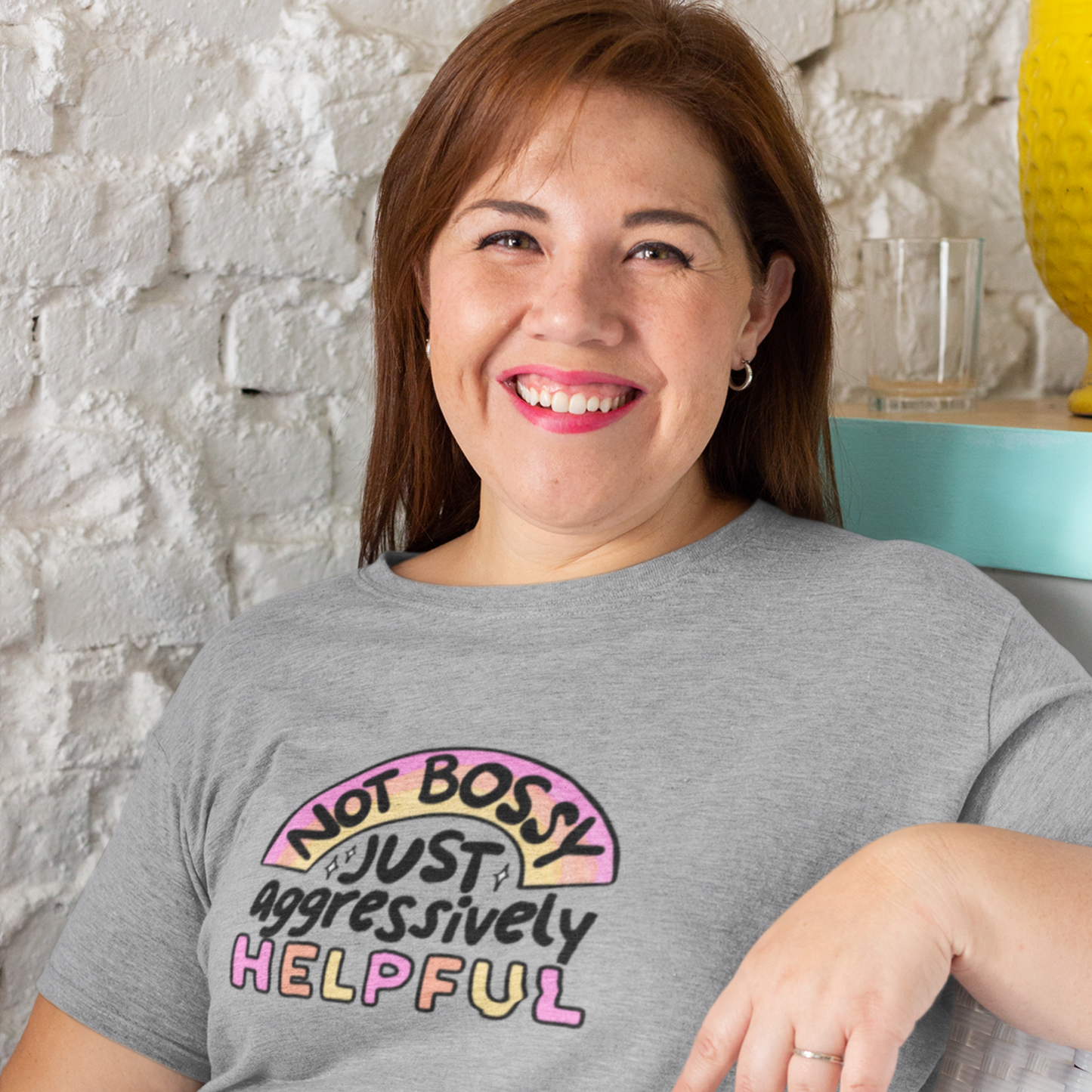 Not Bossy, Just Aggressively Helpful - T-shirt