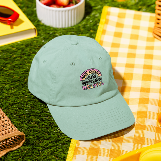 Not Bossy, Just Aggressively Helpful - Cap