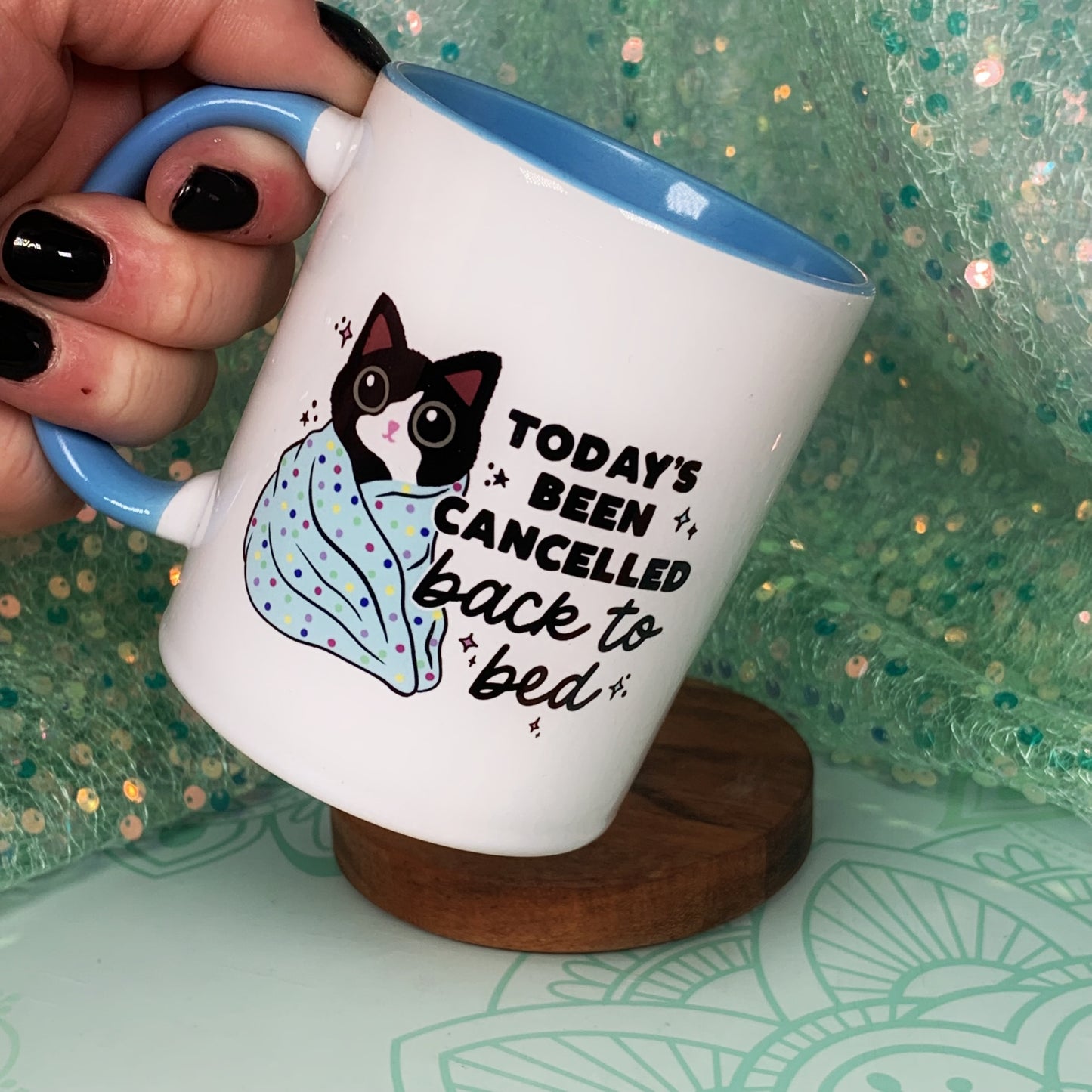 Today's Cancelled, Back To Bed - Ceramic Mug