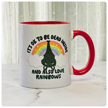 It's OK To Be Dead Inside - Ceramic Mug