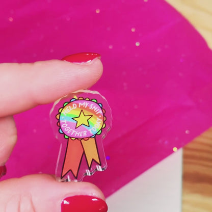 Held My Shit Together Today - Acrylic Pin